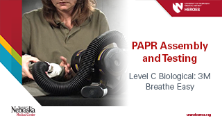 PAPR Assembly and Testing - Level C Chemical: 3M Breathe Easy 