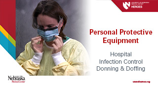 Hospital PPE - Infection Control: Donning and Doffing