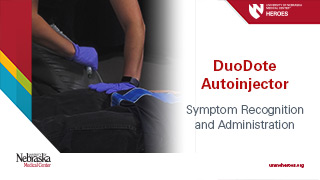 DuoDote Autoinjector - Symptom Recognition and Administration